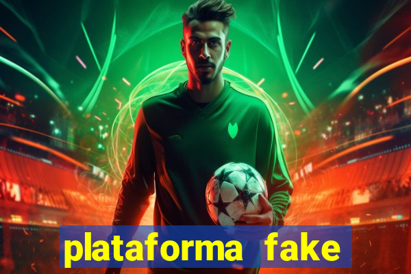 plataforma fake para jogar